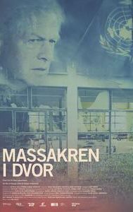 15 Minutes - The Dvor Massacre