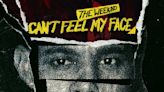 The Number Ones: The Weeknd’s “Can’t Feel My Face”