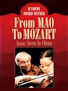 From Mao to Mozart: Isaac Stern in China