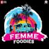 Drive Your Passion [Femme Foodies Anthem] [Femme Foodies]