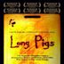 Long Pigs