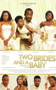 Two Brides and a Baby