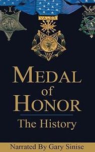 Medal of Honor: The History
