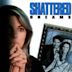 Shattered Dreams (1990 film)