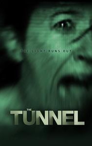 The Tunnel