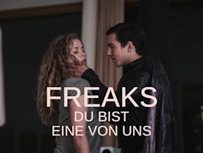 Freaks: You're One of Us