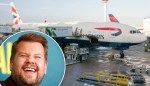 James Corden defends fellow passengers after nightmare British Airways flight