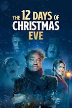 The 12 Days of Christmas Eve (TV Movie 2022) - IMDb