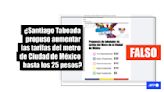 Propuesta de candidato a gobierno de Ciudad de México sobre aumentar tarifas del metro es apócrifa