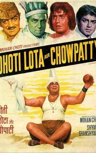 Dhoti Lota Aur Chowpatty