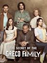 The Secret of the Greco Family