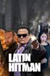 Latin Hitman