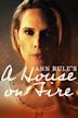 A House on Fire