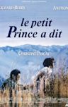 Le Petit Prince a dit