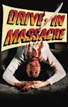 Drive-In Massacre