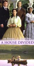 A House Divided (TV Movie 2000) - IMDb
