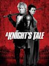 A Knight's Tale