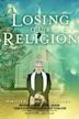 Losing Our Religion