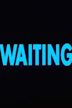 Waiting (1991 film)