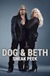 Dog & Beth: Sneak Peek