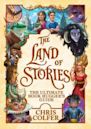 The Land of Stories: The Ultimate Book Hugger's Guide