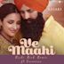 Ve Maahi [Rishi Rich Remix] [From "Kesari"]