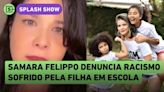 Punição branda a agressoras da filha de Samara Felippo ajuda a fomentar racismo, aponta Yas Fiorelo