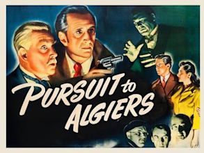 Pursuit to Algiers