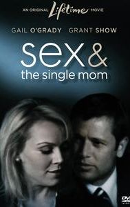 Sex and the Single Mom