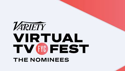 Variety Announces Lineup for Virtual TV FYC Fest: The Nominees Event