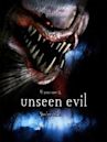 Unseen Evil