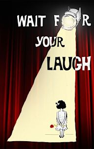 Wait for Your Laugh