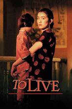 To Live [1994] – A Humanist Masterpiece | High On Films