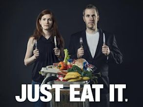 Just Eat It: A Food Waste Story