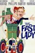 The Fast Lady