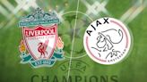 Liverpool vs Ajax: Kick off time, prediction, TV, live stream, Champions League team news, h2h results