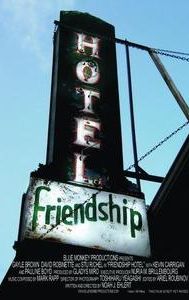 Friendship Hotel