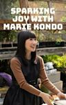 Sparking Joy With Marie Kondo