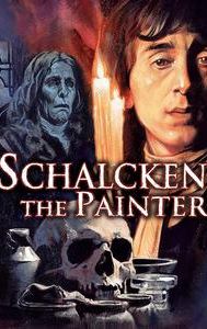 Schalcken the Painter