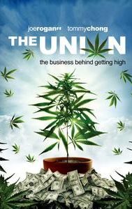 The Union: The Business Behind Getting High