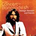 The Concert for Bangladesh (film)