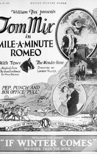 Mile-a-Minute Romeo