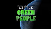 Little Green People