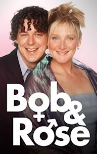 Bob and Rose