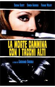 La morte cammina con i tacchi alti