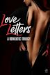 Love Letters: A Romantic Trilogy