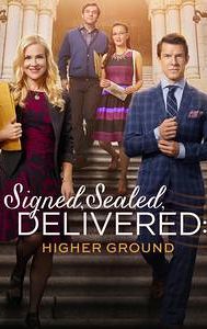 Signed, Sealed, Delivered: Higher Ground