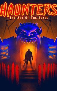 Haunters: The Art of the Scare