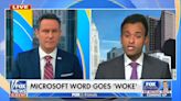 Fox & Friends guest: Microsoft Word's inclusive language options are a "mechanism of mind control"