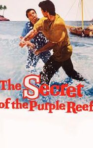 The Secret of the Purple Reef